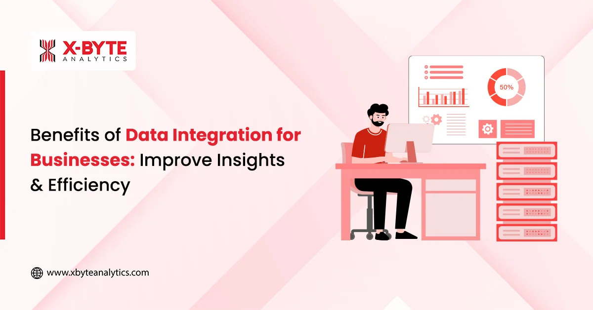 Benefits of Data Integration