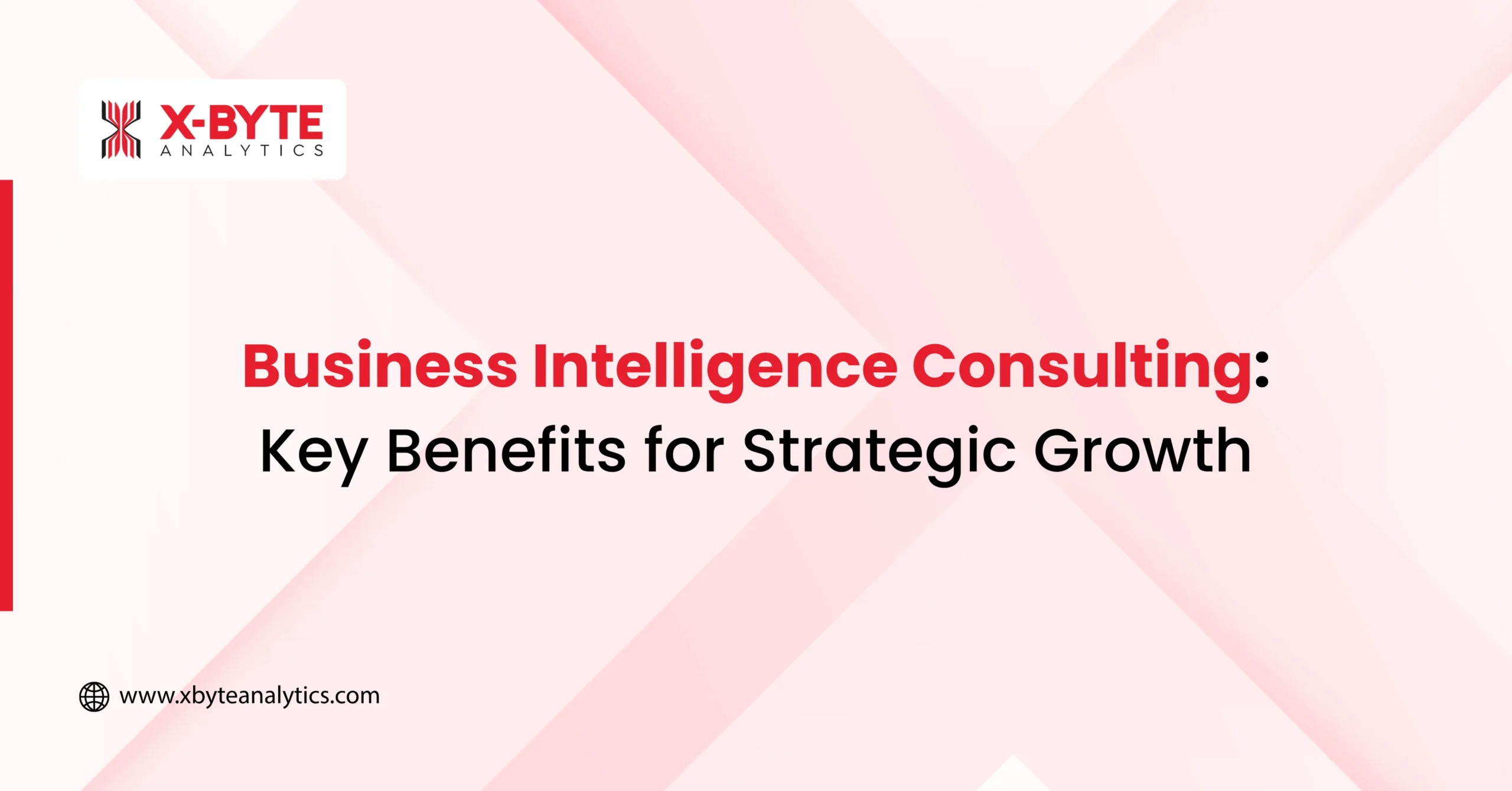 Benefits of Business Intelligence Consulting