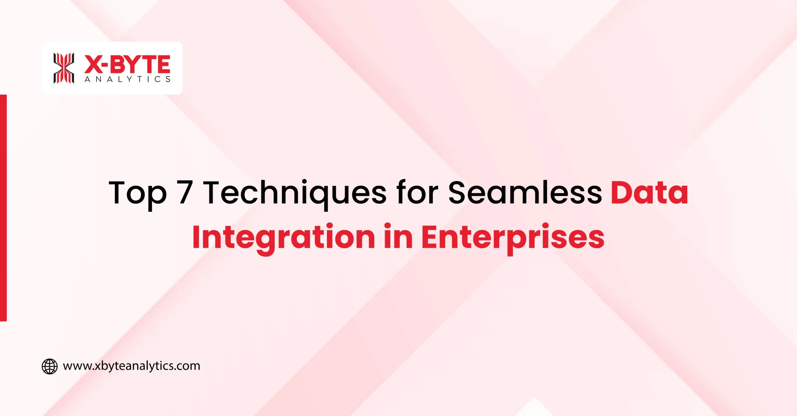 Top 7 Data Integration Techniques