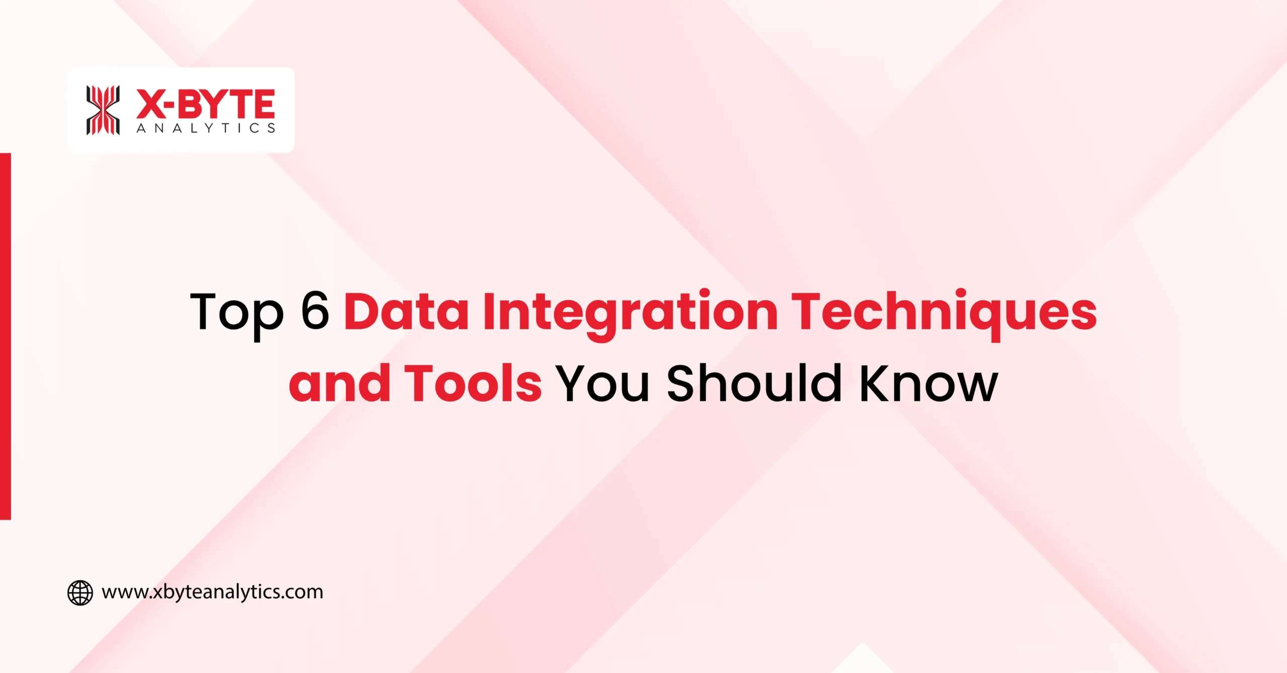 Data Integration Techniques and Tools